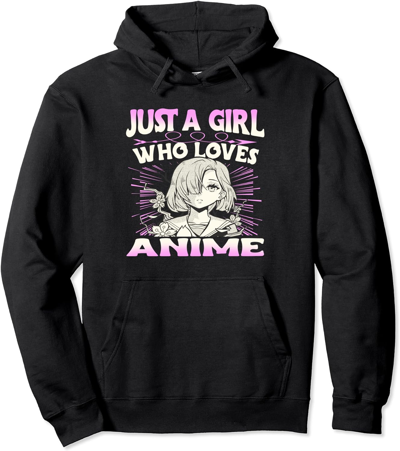 Just a Girl Who Loves Anime Pullover Hoodie