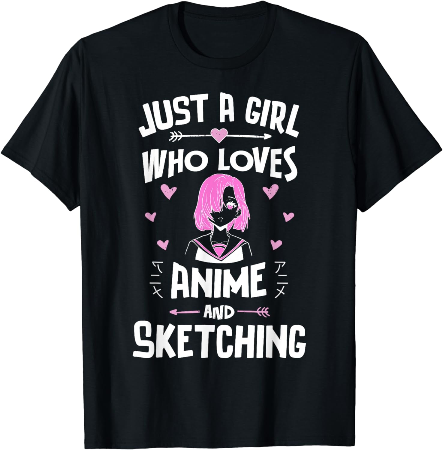 Anime and Sketching, Just a Girl Who Loves Anime T-Shirt